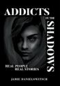 Addicts In The Shadows - Preview