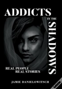 Capa do artigo Addicts In The Shadows