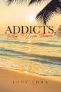 Addicts, Why I Love Them - Preview
