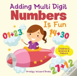 Capa do artigo Adding Multi-Digit Numbers Is Fun I Children'S Science & Nature