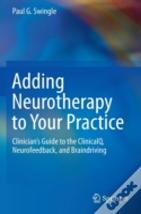 Adding Neurotherapy To Your Practice
