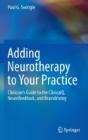 Adding Neurotherapy To Your Practice - Preview