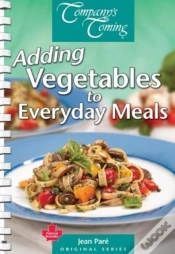 Capa do artigo Adding Vegetables To Everyday Meals