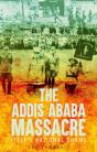 Addis Ababa Massacre - Preview
