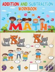 Addition And Subtraction Workbook