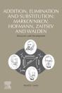 Addition, Elimination And Substitution: Markovnikov, Hofmann, Zaitsev And Walden - Preview