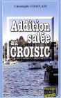 Addition Salee Au Croisic - Preview