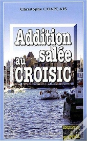 Addition Salee Au Croisic