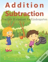 Addition Subtraction Practice Math Worksheet For Kindergarten