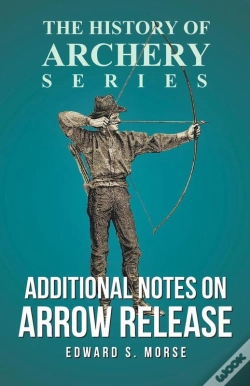Capa do artigo Additional Notes On Arrow Release (History Of Archery Series)