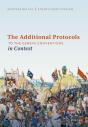 Additional Protocols To The Geneva Conventions In Context - Preview