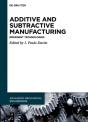 Additive And Subtractive Manufacturing - Preview