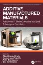Additive Manufactured Materials - Preview