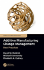Additive Manufacturing Change Management - Preview