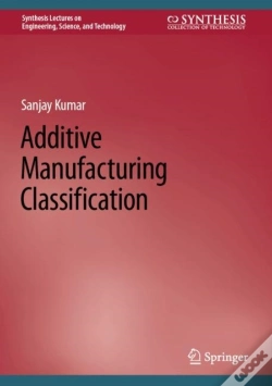 Capa do artigo Additive Manufacturing Classification