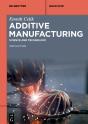 Additive Manufacturing - Preview