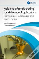 Additive Manufacturing For Advance Applications