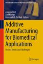 Additive Manufacturing For Biomedical Applications - Preview