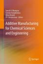 Additive Manufacturing For Chemical Sciences And Engineering - Preview