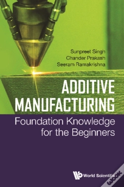 Capa do artigo Additive Manufacturing: Foundation Knowledge For The Beginners