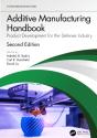Additive Manufacturing Handbook - Preview