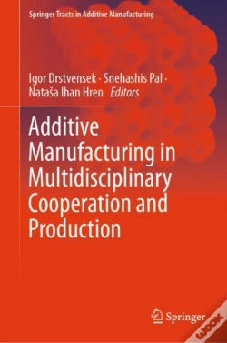 Capa do artigo Additive Manufacturing In Multidisciplinary Cooperation And Production