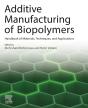 Additive Manufacturing Of Biopolymers - Preview
