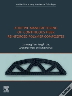 Capa do artigo Additive Manufacturing Of Continuous Fiber Reinforced Polymer Composites