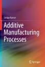 Additive Manufacturing Processes - Preview
