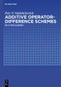 Additive Operator-Difference Schemes - Preview