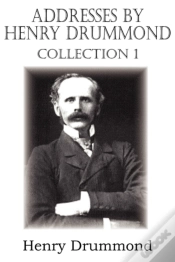 Capa do artigo Addresses By Henry Drummond Collection 1