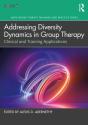 Addressing Diversity Dynamics In Group Therapy - Preview