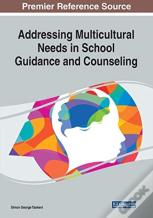 Addressing Multicultural Needs In School Guidance And Counseling