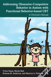 Capa do artigo Addressing Obsessive-Compulsive Behavior In Autism With Functional Behavior-Based Cbt