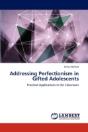 Addressing Perfectionism In Gifted Adole - Preview