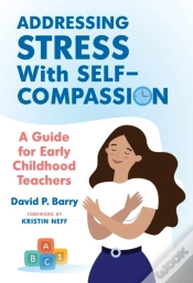 Capa do artigo Addressing Stress With Self-Compassion