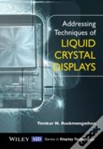 Addressing Techniques Of Liquid Crystal Displays