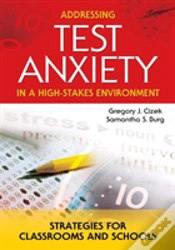 Capa do artigo Addressing Test Anxiety In A High-Stakes Environment