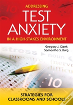 Capa do artigo Addressing Test Anxiety In A High-Stakes Environment