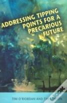 Addressing Tipping Points For A Precarious Future