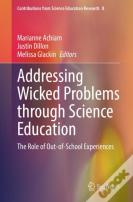 Addressing Wicked Problems Through Science Education