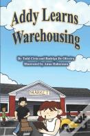 Addy Learns Warehousing