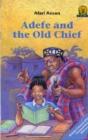Adefe And The Old Chief - Preview