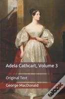 Adela Cathcart, Volume 3