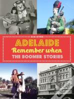 Adelaide Remember When