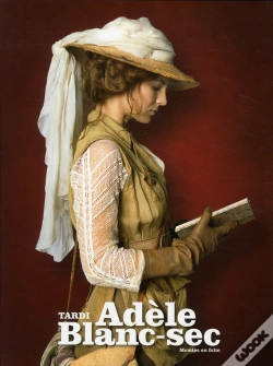 Capa do artigo Adele Blanc-Sec T.4 (Ne Avec Jaquette)