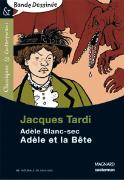 Adèle Blanc-Sec Tome 1 : Adèle Et La Bête