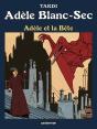 Adèle Blanc-Sec Tome 1 : Adèle Et La Bête - Preview