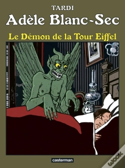 Capa do artigo Adèle Blanc-Sec Tome 2 : Le Démon De La Tour Eiffel
