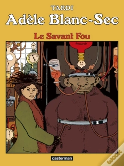 Capa do artigo Adèle Blanc-Sec Tome 3 : Le Savant Fou